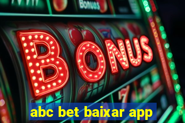 abc bet baixar app